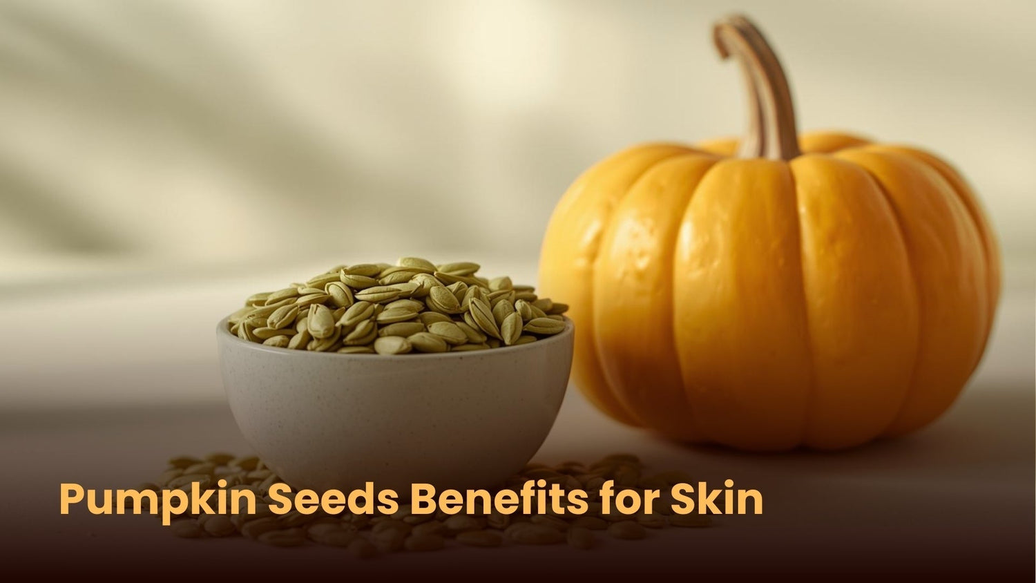 Pumpkin Seeds Benefits for Skin