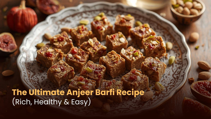 The Ultimate Anjeer Barfi Recipe (Rich, Healthy & Easy)