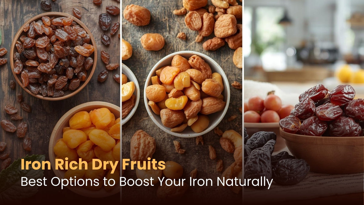 Iron Rich Dry Fruits: Best Options to Boost Your Iron Naturally