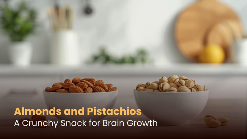 Almonds and Pistachios: A Crunchy Snack for Brain Growth
