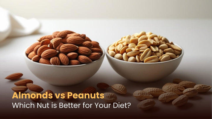 Almonds vs Peanuts: Which Nut is Better for Your Diet?