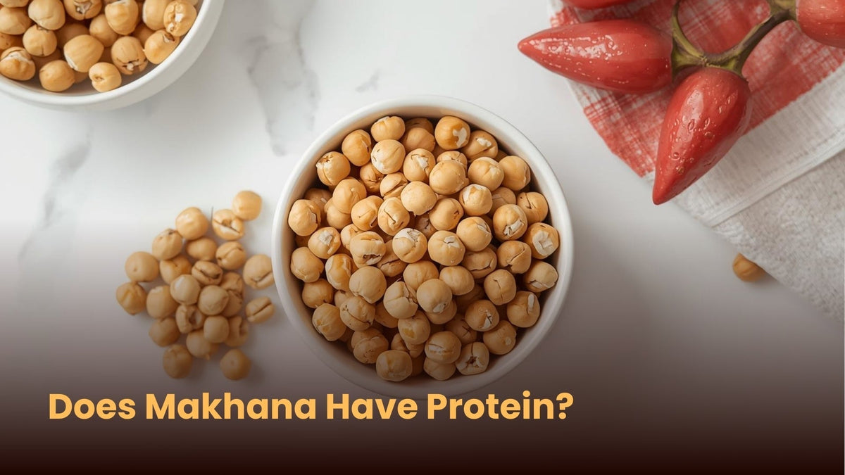 Does Makhana Have Protein?