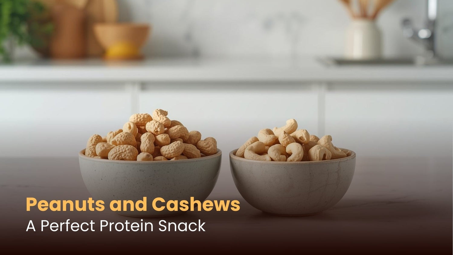 Peanuts and Cashews: A Perfect Protein Snack