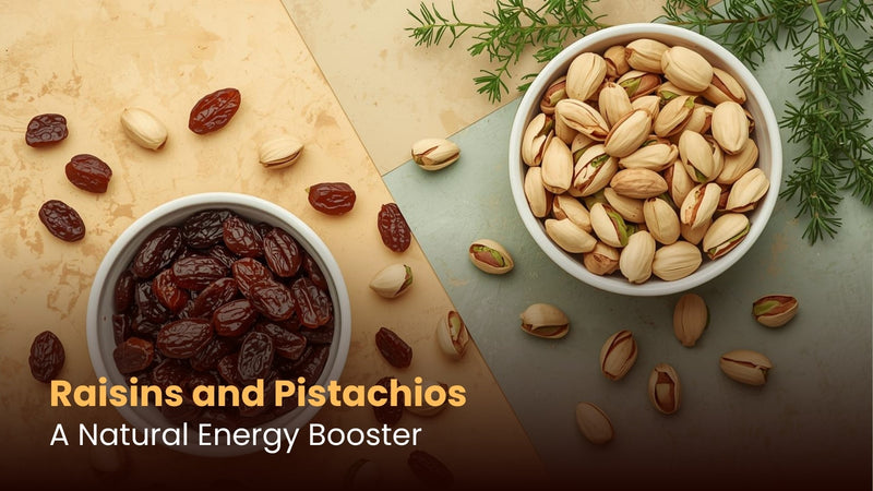 Raisins and Pistachios: A Natural Energy Booster