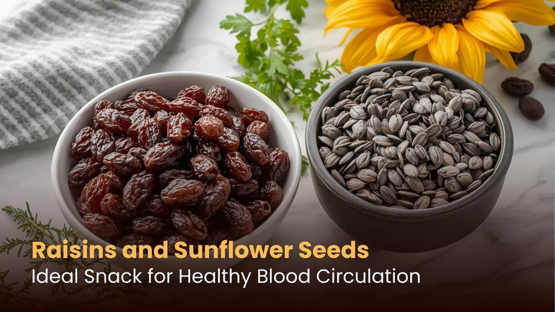 Raisins and Sunflower Seeds: Ideal Snack for Healthy Blood Circulation