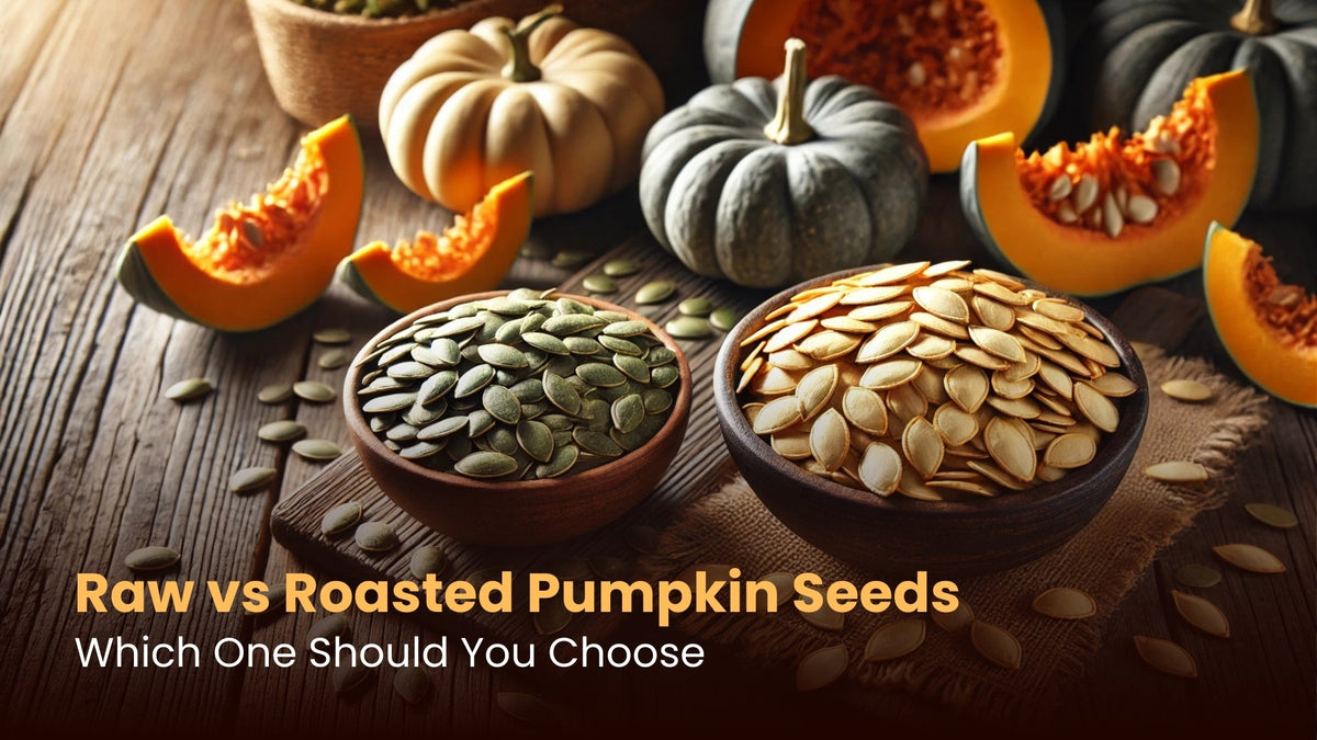 Raw vs Roasted Pumpkin Seeds: Which One Should You Choose?