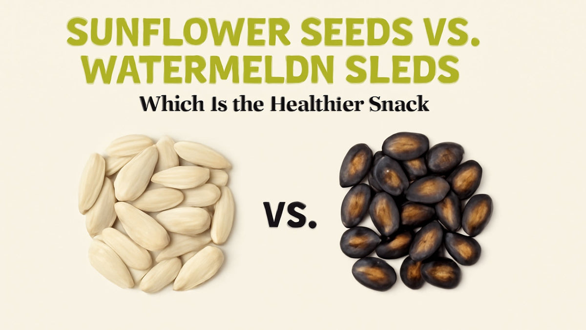 Sunflower Seeds vs Watermelon Seeds: Which Is the Healthier Snack?