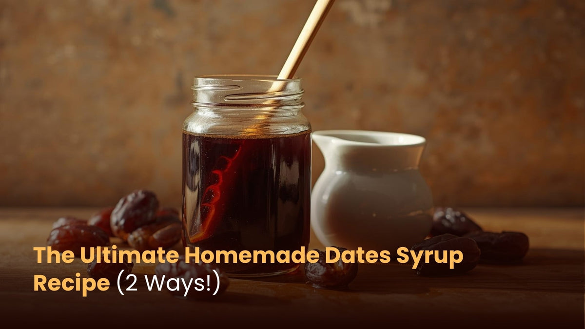 The Ultimate Homemade Dates Syrup Recipe (2 Ways!)