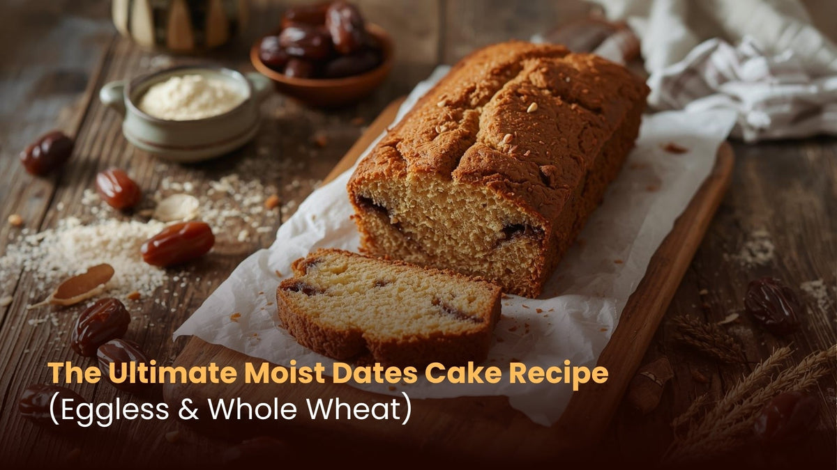 The Ultimate Moist Dates Cake Recipe (Eggless & Whole Wheat)