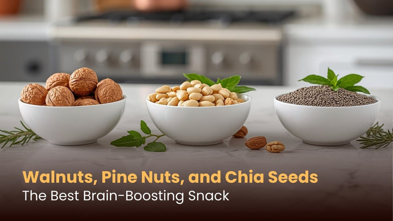 Walnuts, Pine Nuts, and Chia Seeds: The Best Brain-Boosting Snack