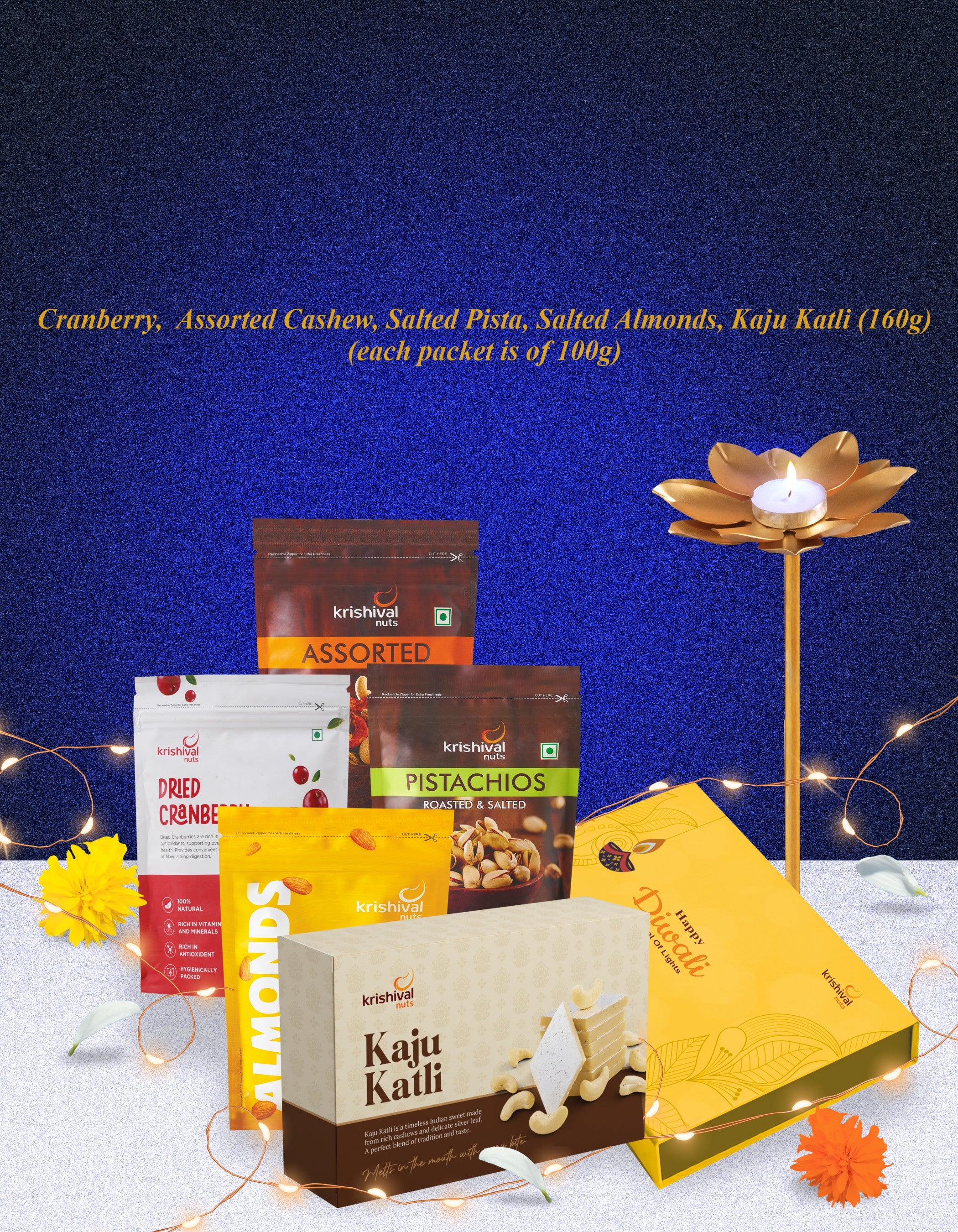Diwali Family Box ( Cranberry, Salted Almond, Assorted Cashew, Pista, Kaju Katli-160gm )